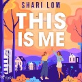 This is Me - Shari Low
