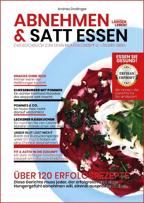Abnehmen & Satt Essen - Länger Leben - Andrea Drollinger