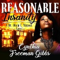 Cover-Bild zum Titel 'Reasonable Insanity Lib/E' von 'Cynthia Freeman Gibbs'