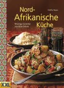 Cover-Bild zum Titel 'Nord-Afrikanische Küche' von 'Ghillie Basan'