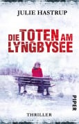 Cover-Bild zum Titel 'Die Toten am Lyngbysee' von 'Julie Hastrup'