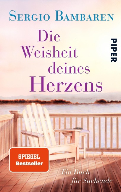 Die Weisheit deines Herzens - Sergio Bambaren