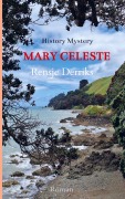 Cover-Bild zum Titel 'Mary Celeste' von 'Rensje Derriks'