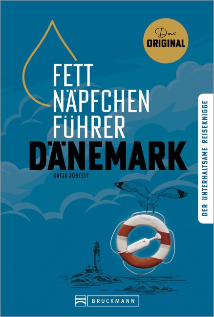 Fettnäpfchenführer Dänemark - Katja Josteit