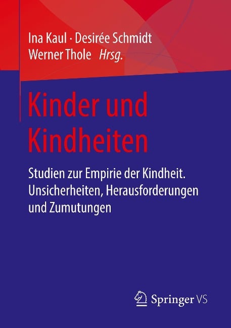 Kinder und Kindheiten - 