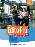 Cover-Bild zum Titel 'Édito Pro B1. Livre élève + Onprint + licence manuel numérique offerte' von ''