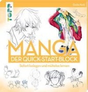 Cover-Bild zum Titel 'Manga. Der Quick-Start-Block' von 'Gecko Keck'