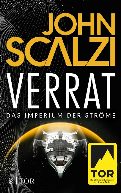 Verrat - Das Imperium der Ströme 2 - John Scalzi