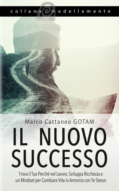 Il Nuovo Successo - Marco Cattaneo Gotam