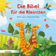 Cover-Bild zum Titel 'Die Bibel für die Kleinsten' von 'Bethan James'
