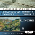 Cover-Bild zum Titel 'Briefwechsel 14' von 'Johann Wolfgang Goethe Friedrich von Schiller'