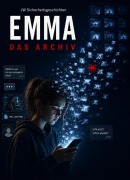 Cover-Bild zum Titel 'Emma - Das Archiv' von 'Jw Sicherheitsgeschichten'