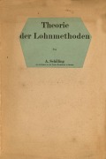 Cover-Bild zum Titel 'Theorie der Lohnmethoden' von 'A. Schilling'
