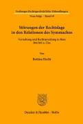 Cover-Bild zum Titel 'Störungen der Rechtslage in den Relationen des Symmachus.' von 'Bettina Hecht'