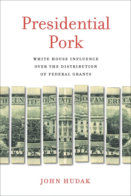 Presidential Pork - John Hudak