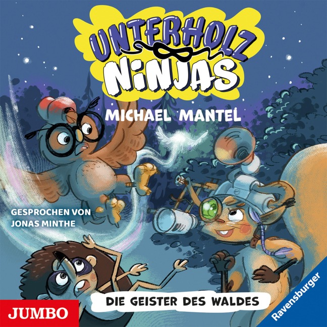 Unterholz-Ninjas. Die Geister des Waldes [4] - Michael Mantel