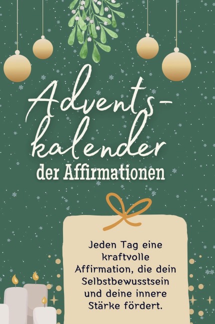 Adventskalender der Affirmationen - Nora Peters