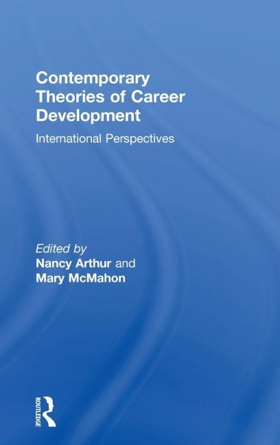 Contemporary Theories of Career Development - 
