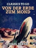 Cover-Bild zum Titel 'Von der Erde zum Mond' von 'Jules Verne'