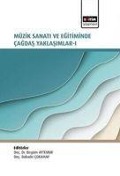 Cover-Bild zum Titel 'Müzik Sanati ve Egitiminde Cagdas Yaklasimlar I' von 'Bahadir Cokamay, Begüm Aytemur'