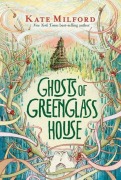 Cover-Bild zum Titel 'Ghosts of Greenglass House' von 'Kate Milford'