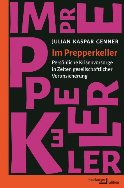 Im Prepperkeller - Julian Kaspar Genner
