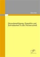 Stressbewältigung, Empathie und Zufriedenheit in der Partnerschaft - Bente Klein
