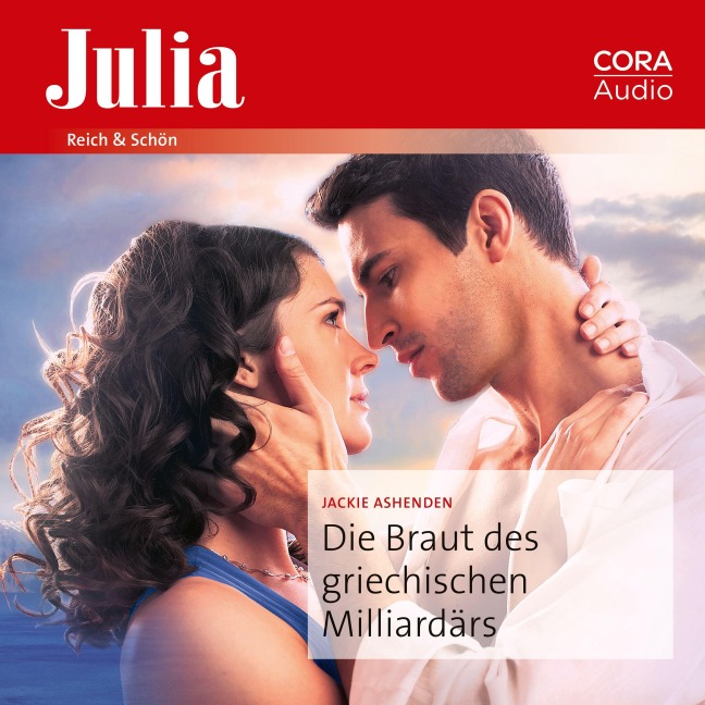 Die Braut des griechischen Milliardärs - Jackie Ashenden