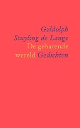 De gebarende wereld - Geldolph Stuyling De Lange