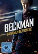 Cover-Bild zum Titel 'Beckman - Im Namen der Rache' von 'Tommy Blaze, Gabriel Sabloff, Steven Keller, Will Musser'