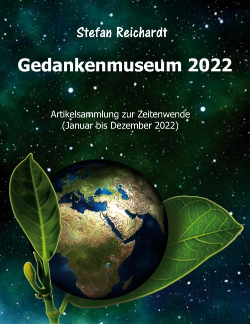 Gedankenmuseum 2022 - Stefan Reichardt
