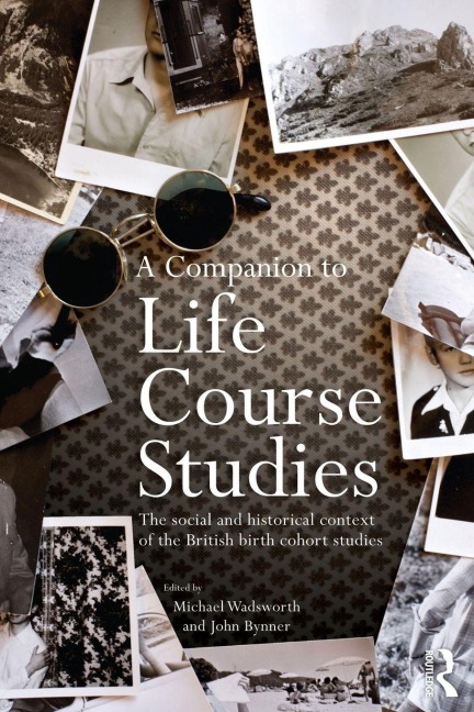 A Companion to Life Course Studies - 