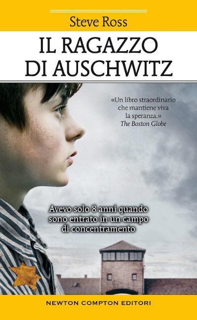 Il ragazzo di Auschwitz - Steve Ross