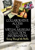 Cover-Bild zum Titel 'Collaborative Access to Virtual Museum Collection Information' von 'John J Riemer, Bernadette G Callery'