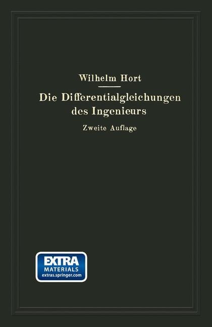 Die Differentialgleichungen des Ingenieurs - Wilhelm Hort, Karl Lachmann, Walter Birnbaum