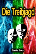 Cover-Bild zum Titel 'Die Treibjagd' von 'Emile Zola'
