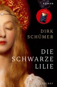 Cover-Bild zum Titel 'Die schwarze Lilie' von 'Dirk Schümer'
