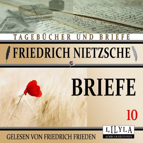 Briefe 10 - Friedrich Nietzsche