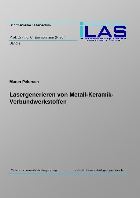 Lasergenerieren von Metall-Keramik-Verbundwerkstoffen - 