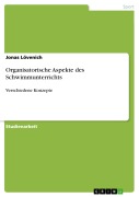Cover-Bild zum Titel 'Organisatorische Aspekte des Schwimmunterrichts' von 'Jonas Lövenich'