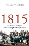Cover-Bild zum Titel '1815' von 'Thierry Lentz'
