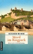 Cover-Bild zum Titel 'Mord im Ringpark' von 'Alexander Meining'