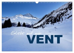Cover-Bild zum Titel 'Erlebe mit mir Vent (Wandkalender 2026 DIN A3 quer), CALVENDO Monatskalender' von 'Nadine Büscher'