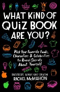 Cover-Bild zum Titel 'What Kind of Quiz Book Are You?' von 'Rachel McMahon'