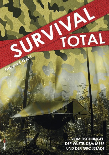 Survival Total (Bd. 1) - Thomas Gast