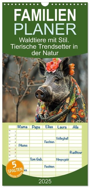 Familienplaner 2025 - Waldtiere mit Stil. Tierische Trendsetter in der Natur mit 5 Spalten (Wandkalender, 21 x 45 cm) CALVENDO - Rose Hurley