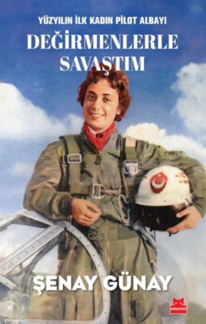 Degirmenlerle Savastim - Senay Günay