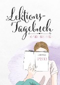 Lektionstagebuch - Buch deines Lebens - Sandy Mercier