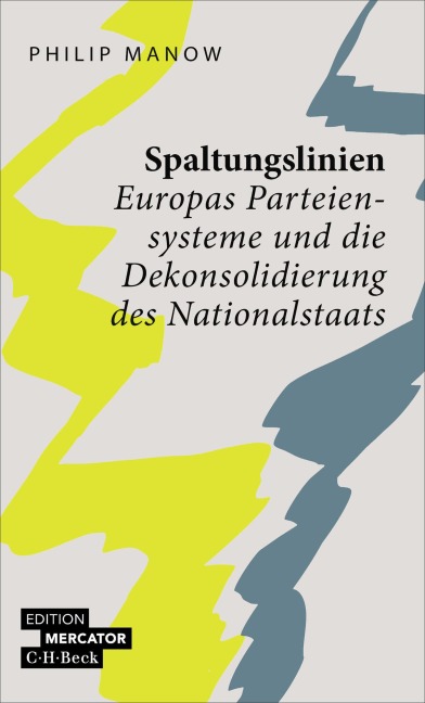 Spaltungslinien - Philip Manow