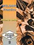 Cover-Bild zum Titel 'Welding Practice' von 'Brian Smith'